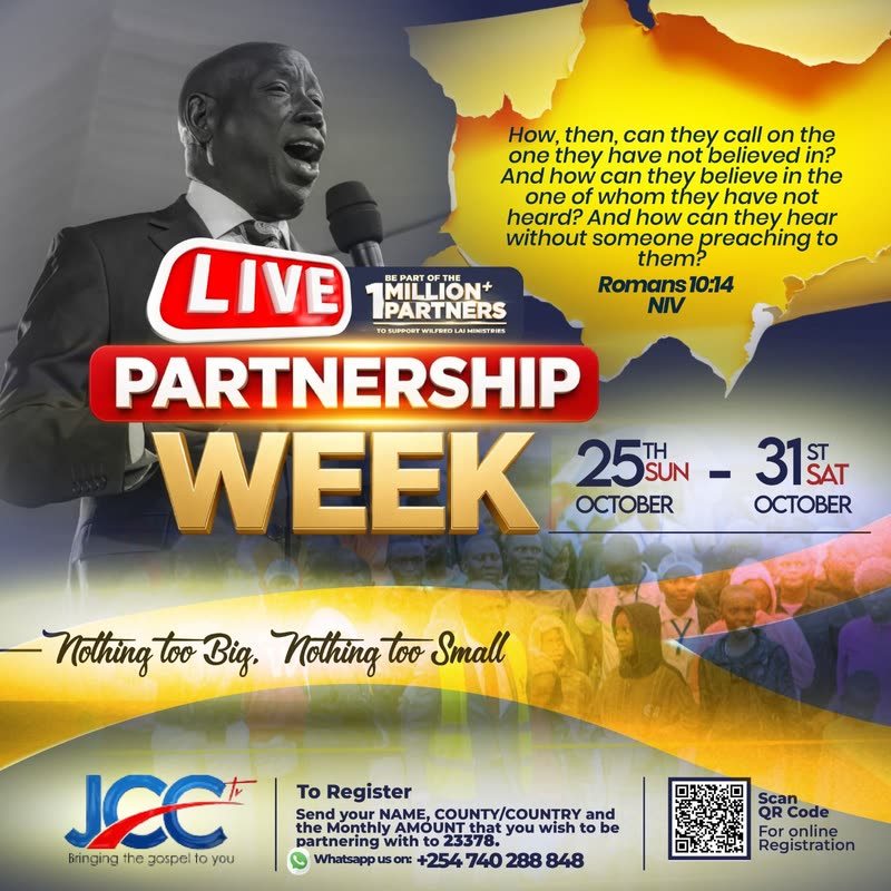 Partnership Week poster: live, Sunday 25 to Saturday 31 October. Be part of the 1 Million+ Partners to support Wilfred Lai Ministries. Nothing too big, nothing too small. To register, send your name, county or country and monthly amount to 23378, or WhatsApp +254 740 288 848.
